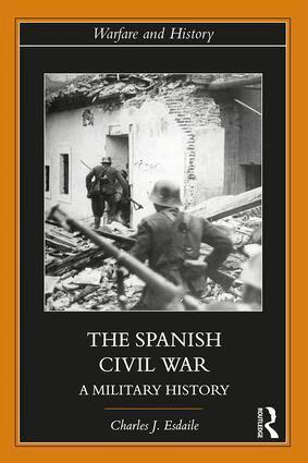 Charles J Esdaile - Spanish Civil War, Häftad