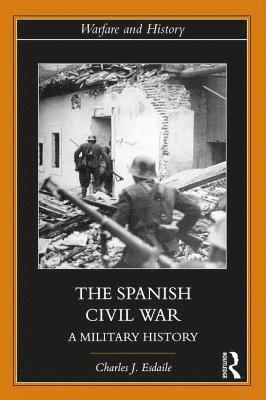 bokomslag The Spanish Civil War