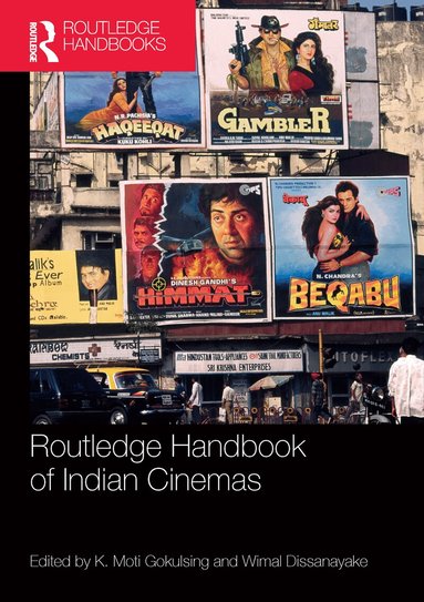 K. Gokulsing, Wimal Dissanayake - Routledge Handbook of Indian Cinemas, Häftad
