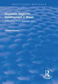 bokomslag Disparate Regional Development in Brazil
