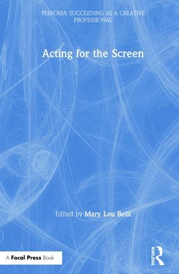 Mary Lou Belli, and Charles in Charge.) Belli, Mary Lou (Emmy Award winning director of Monk, The Game, Girlfriends, 3Way, Living with Fran - Acting for the Screen, Inbunden