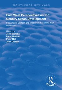 bokomslag East West Perspectives on 21st Century Urban Development