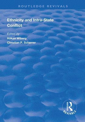 Ethnicity and Intra-State Conflict 1