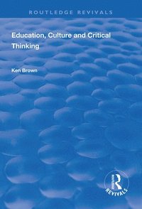 bokomslag Education, Culture and Critical Thinking