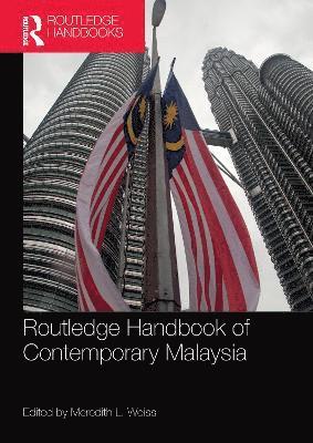 bokomslag Routledge Handbook of Contemporary Malaysia