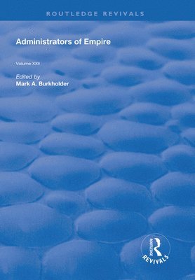 Mark A. Burkholder, Mark a. Burkholder - Administrators of Empire, Häftad