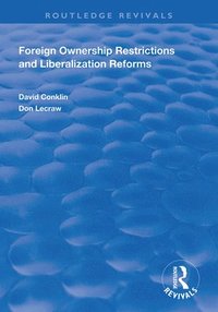 bokomslag Foreign Ownership Restrictions and Liberalization Reforms