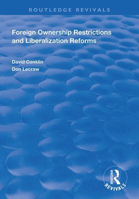 bokomslag Foreign Ownership Restrictions and Liberalization Reforms