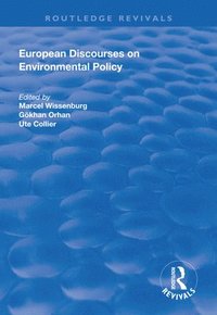 bokomslag European Discourses on Environmental Policy