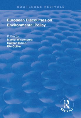 European Discourses on Environmental Policy 1