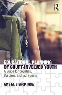 bokomslag Educational Planning of Court-Involved Youth