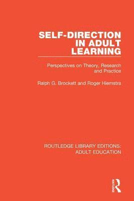 Self-direction in Adult Learning 1