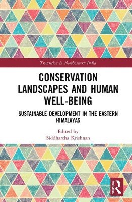 Conservation Landscapes and Human Well-Being 1