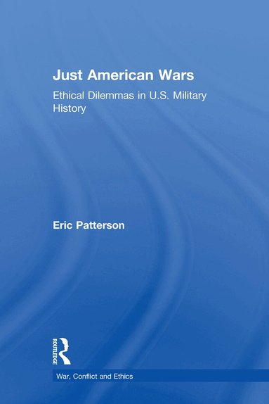 Eric Patterson - Just American Wars, Inbunden