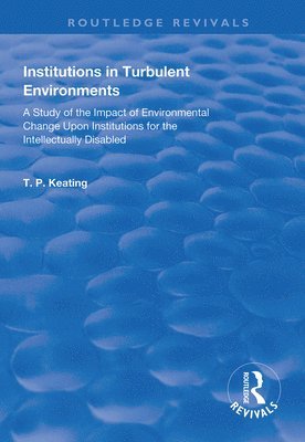 bokomslag Institutions in Turbulent Environments