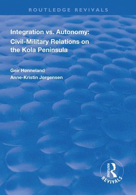 bokomslag Integration vs. Autonomy