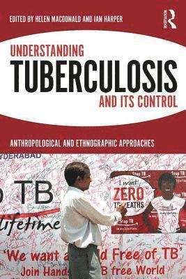 bokomslag Understanding Tuberculosis and its Control