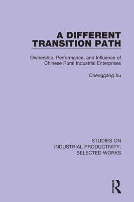 Chenggang Xu - Different Transition Path, Häftad