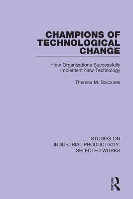 Champions of Technological Change 1