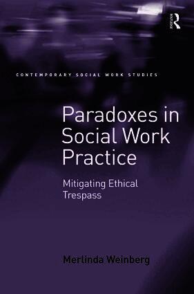Merlinda Weinberg - Paradoxes in Social Work Practice, Häftad