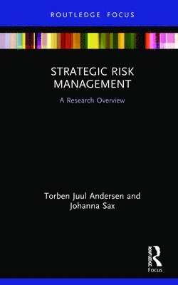 Torben Juul Andersen, Johanna Sax - Strategic Risk Management, Inbunden