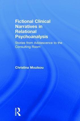 Fictional Clinical Narratives in Relational Psychoanalysis 1