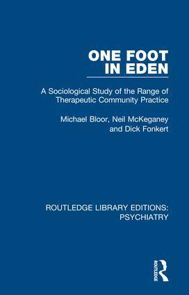 Michael Bloor, Neil McKeganey, Dick Fonkert - One Foot in Eden, Inbunden