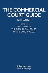 bokomslag The Commercial Court Guide