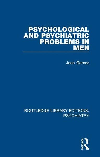 bokomslag Psychological and Psychiatric Problems in Men