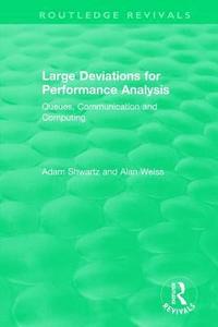 bokomslag Large Deviations For Performance Analysis