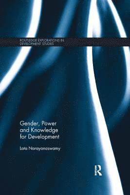 bokomslag Gender, Power and Knowledge for Development