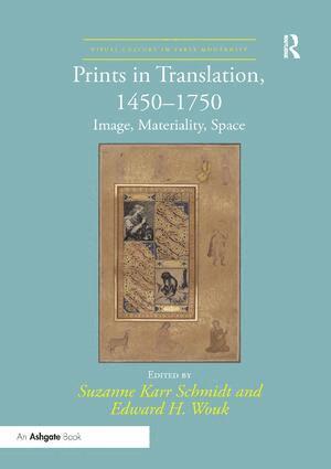Suzanne Karr Schmidt, Edward H. Wouk - Prints in Translation, 1450-1750, Häftad