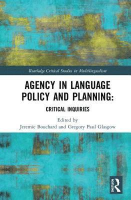 Agency in Language Policy and Planning: 1