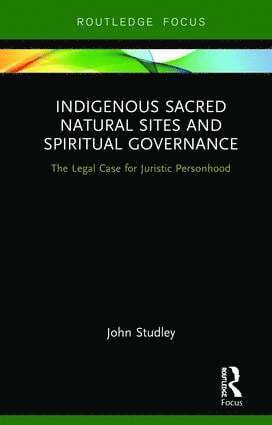 Indigenous Sacred Natural Sites and Spiritual Governance