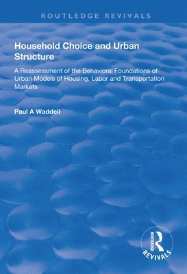 bokomslag Household Choice and Urban Structure