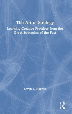 bokomslag The Art of Strategy