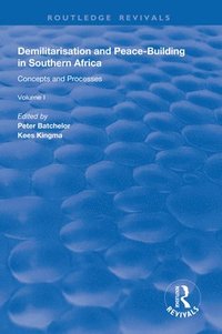 bokomslag Demilitarisation and Peace-Building in Southern Africa