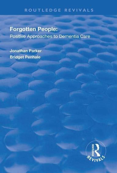 Jonathan Parker, Bridget Penhale - Forgotten People, Häftad