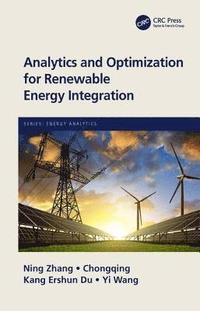 bokomslag Analytics and Optimization for Renewable Energy Integration