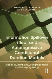 bokomslag Information Spillover Effect and Autoregressive Conditional Duration Models