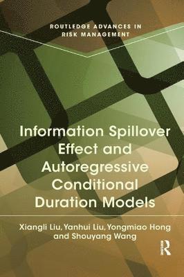 bokomslag Information Spillover Effect and Autoregressive Conditional Duration Models