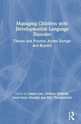 bokomslag Managing Children with Developmental Language Disorder