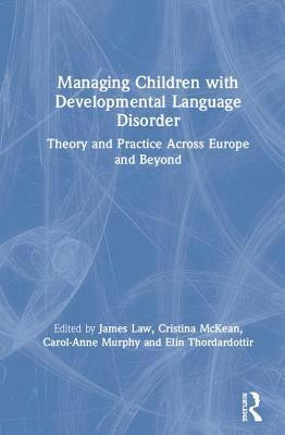 Managing Children with Developmental Language Disorder 1