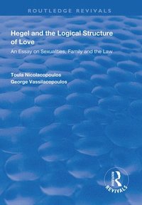 bokomslag Hegel and the Logical Structure of Love