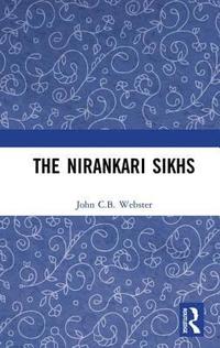 bokomslag The Nirankari Sikhs