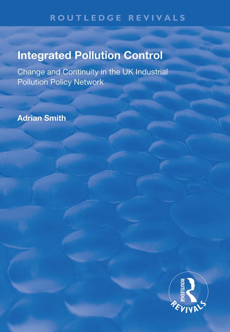 Adrian Smith - Integrated Pollution Control, Inbunden