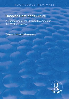 bokomslag Hospice Care and Culture
