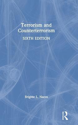bokomslag Terrorism and Counterterrorism: International Student Edition