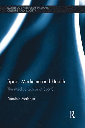 bokomslag Sport, Medicine and Health