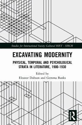 Eleanor Dobson, Gemma Banks - Excavating Modernity, Inbunden